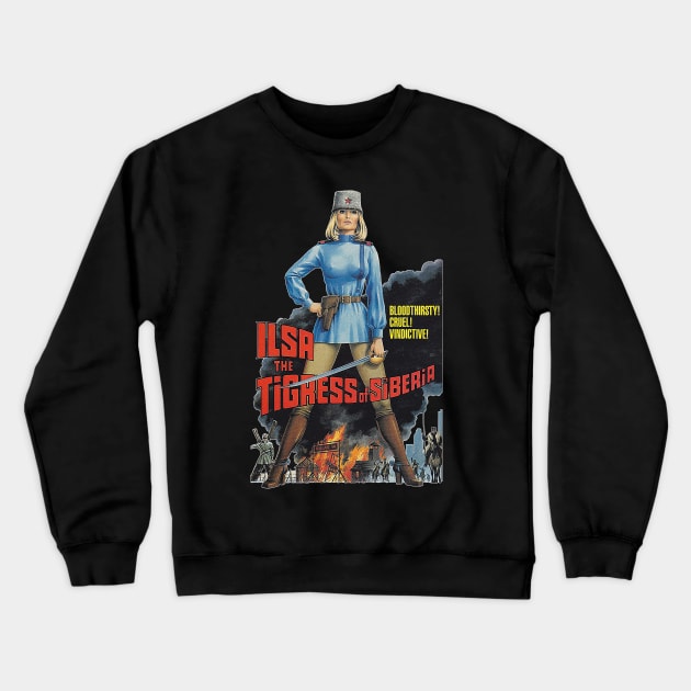 Ilsa the Tigress of Siberia ))(( 70s Cult Classic Crewneck Sweatshirt by darklordpug